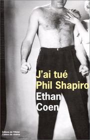 Cover of: J'ai tué Phil Shapiro