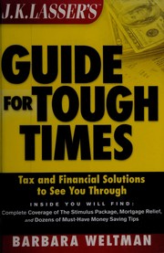 Cover of: J.K. Lasser's guide for tough times: tax and financial solutions to see you through