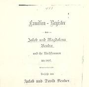 Cover of: Familien-register von Jakob und Magdalena Bender by Jakob Bender