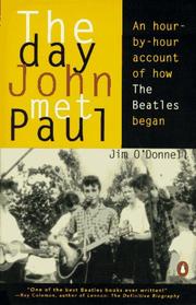 The Day John Met Paul by Jim O'Donnell