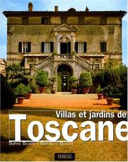 Cover of: Villas et jardins de Toscane by Bencini, Bajard