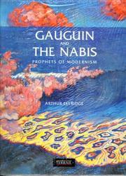 Cover of: Gauguin and the Nabis: prophets of modernism