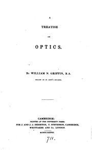 Cover of: A treatise on optics by William Nathaniel Griffin