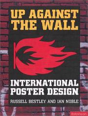 Cover of: Up Against the Wall: International Poster Design
