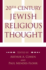 Cover of: 20th century Jewish religious thought by edited by Authur A. Cohen and Paul Mendes-Flohr.