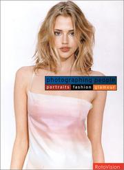 Cover of: Photographing People: Portraits - Fashion - Glamour
