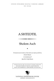 Cover of: A shṭedṭil by Asch, Sholem