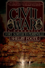 Cover of: The Civil War, a narrative by Shelby Foote