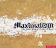 Cover of: Maximalism by Charlotte Rivers, Charlotte Rivers