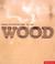 Cover of: Wood (Materials for Inspiratl Design)