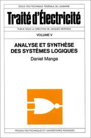 Analyse et Synthèse des systèmes logiques by Daniel Mange