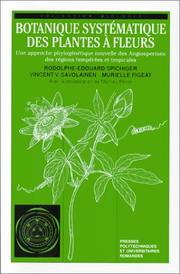 Cover of: Botanique systématique des plantes à fleurs by Rodolphe Spichiger