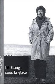 Cover of: Un étang sous la glace by Yvette Z'Graggen