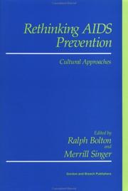 Cover of: Rethinking AIDS prevention: cultural approaches