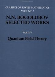 Cover of: Quantum Field Theory (Pt IV) (Classics of Soviet Mathematics, Vol 2) by N. Bogolubov