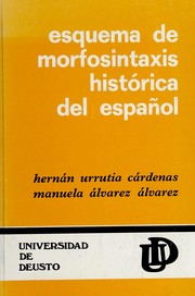 Cover of: Esquema de morfosintaxis histórica del español by Hernán Urrutia Cárdenas