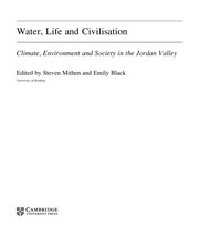 Cover of: Water, life and civilisation: climate, environment and society in the Jordan Valley