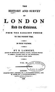 Cover of: The history and survey of London and its environs from the earliest period to the present time.