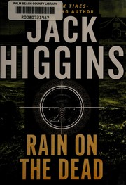Rain on the dead by Jack Higgins