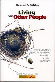 Living with other people by Kenneth R. Melchin