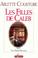 Cover of: Les Filles de caleb, tome 1