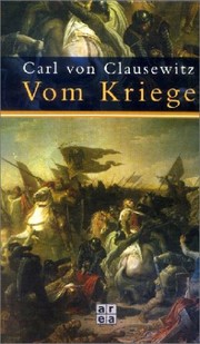 Vom Kriege by Carl von Clausewitz