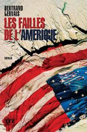 Cover of: Failles De L'amerique by Bertrand Gervais