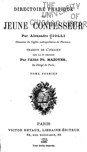 Directoire Pratique du Jeune Confesseur by Alexandre Ciolli