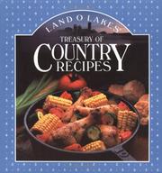 Cover of Land O Lakes -  Treasury of Country Recipes by Robin Krause