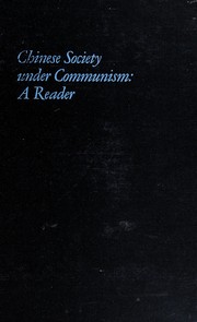 Cover of: Chinese society under communism: a reader