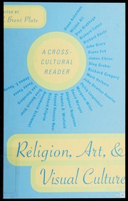 Religion, art, and visual culture by S. Brent Plate