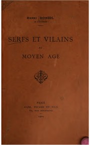 Cover of: Serfs et vilains au moyen âge.