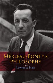Cover of: Merleau-Ponty's philosophy by Lawrence Hass
