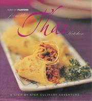 Cover of: From The Thai Kitchen: A Step-By-Step Culinary Adventure (Feast of Flavors)