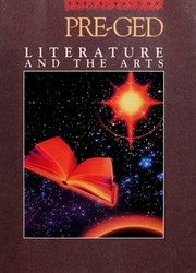 Cover of: Pre Ged Literature and the Arts (Steck-Vaughn Pre-GED) by Steck-Vaughn Company