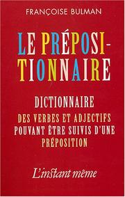 Le prépositionnaire by Françoise Bulman