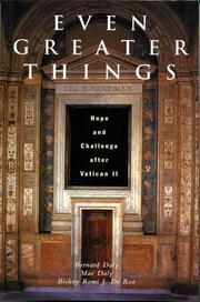 Cover of: Even Greater Things: Hope and Challenge After Vatican II