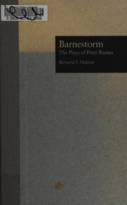 Cover of: Barnestorm: the plays of Peter Barnes