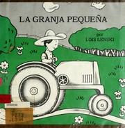 Cover of: La granja pequeña. by Lois Lenski