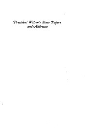 Cover of: President Wilson's state papers and addresses.