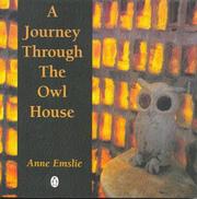 A journey through the Owl House by Anne Emslie