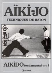 Cover of: Aïki-jo by Tissier C.