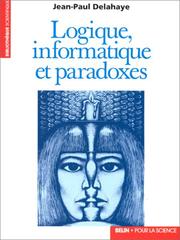 Cover of: Logique, informatique et paradoxes