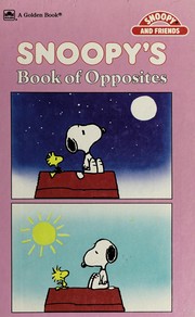 Cover of: Snoopy's Bk Of Opposites Concept (Snoopy and Friends)