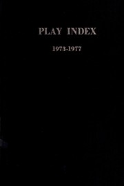 Cover of: Play index 1961-1967: an index to 4793 plays