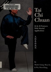 SimplifiedTai chi chuan by Liang, Shou-Yu
