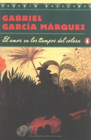 Cover of: El amor en los tiempos del cólera by Gabriel García Márquez