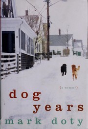Cover of: Dog years: a memoir