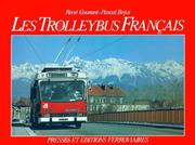 Cover of: Les trolleybus français. by René Courant