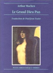 Cover of: Le grand dieu Pan by Arthur Machen